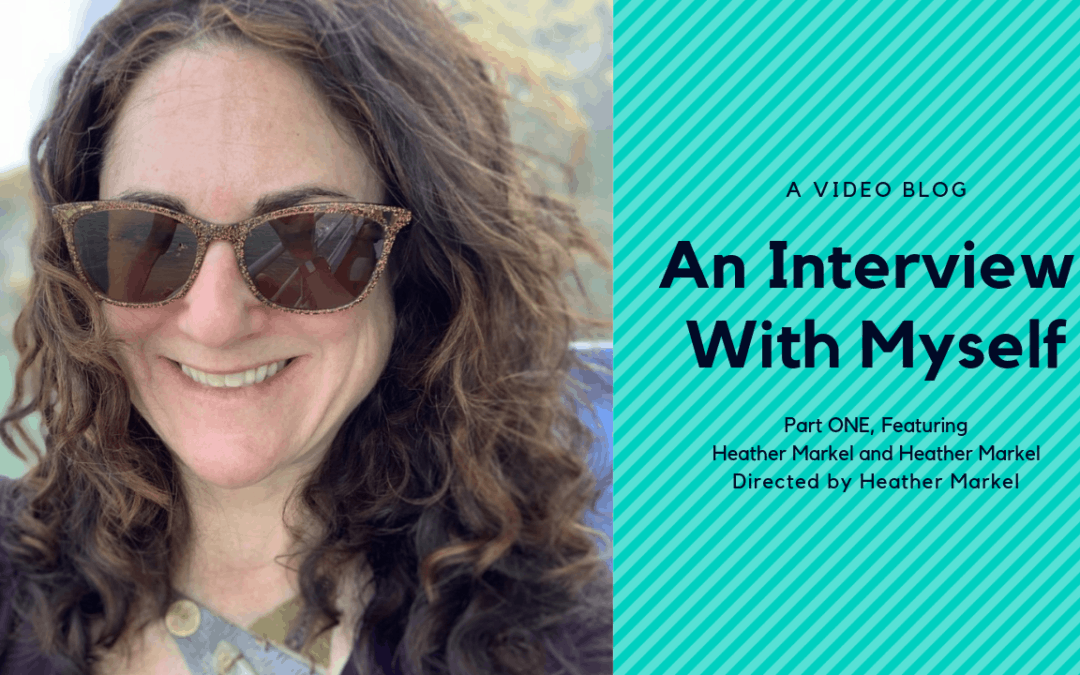 An Interview With Myself – Part One